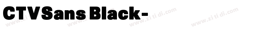CTVSans Black字体转换